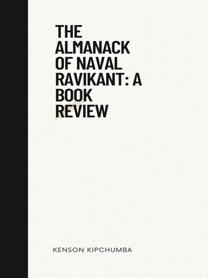 cover image of The Almanack of Naval Ravikant